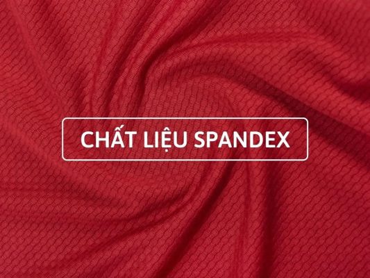 Vải Spandex Là Gì?