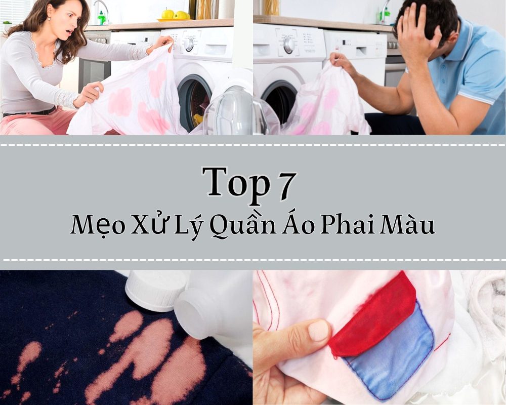 Top 7 mẹo xử lý quần áo phai màu nhanh chóng, hiệu quả tại nhà.