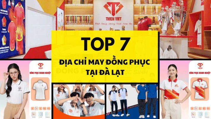 Địa Chỉ May Đồng Phục Tại Đà Lạt Nào Được Doanh Nghiệp Tin Chọn?