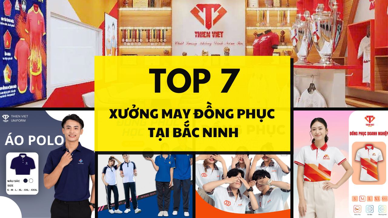 Xưởng May Đồng Phục Tại Bắc Ninh Uy Tín, Giá Tốt